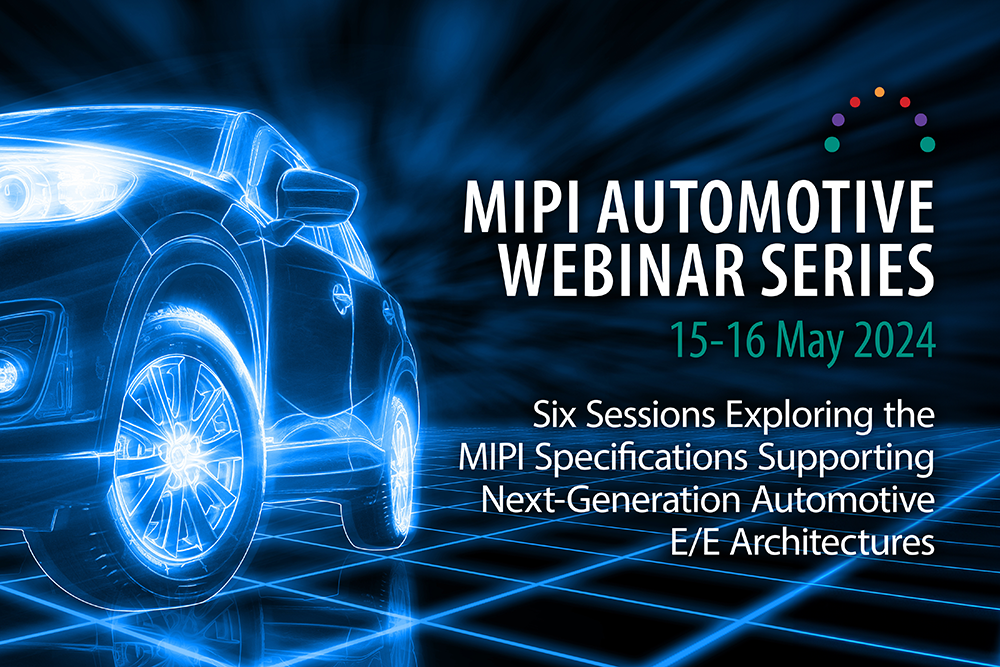MIPI Automotive Webinar Series