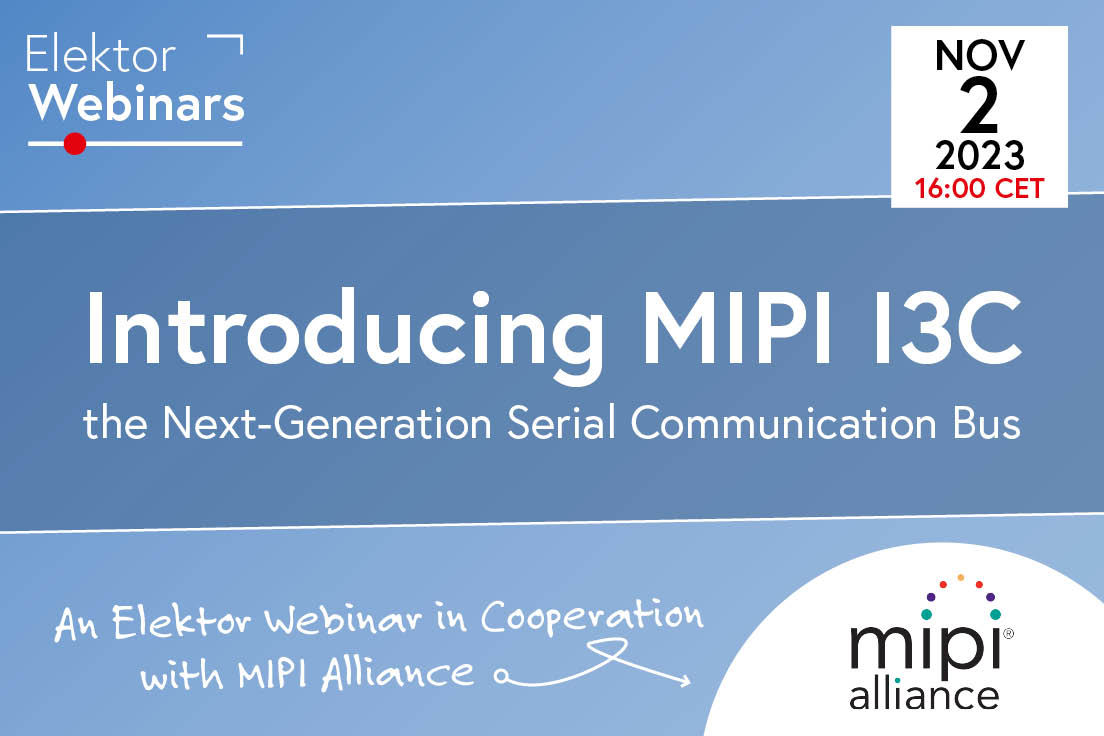 MIPI-Elektor Webinar: Introducing MIPI I3C