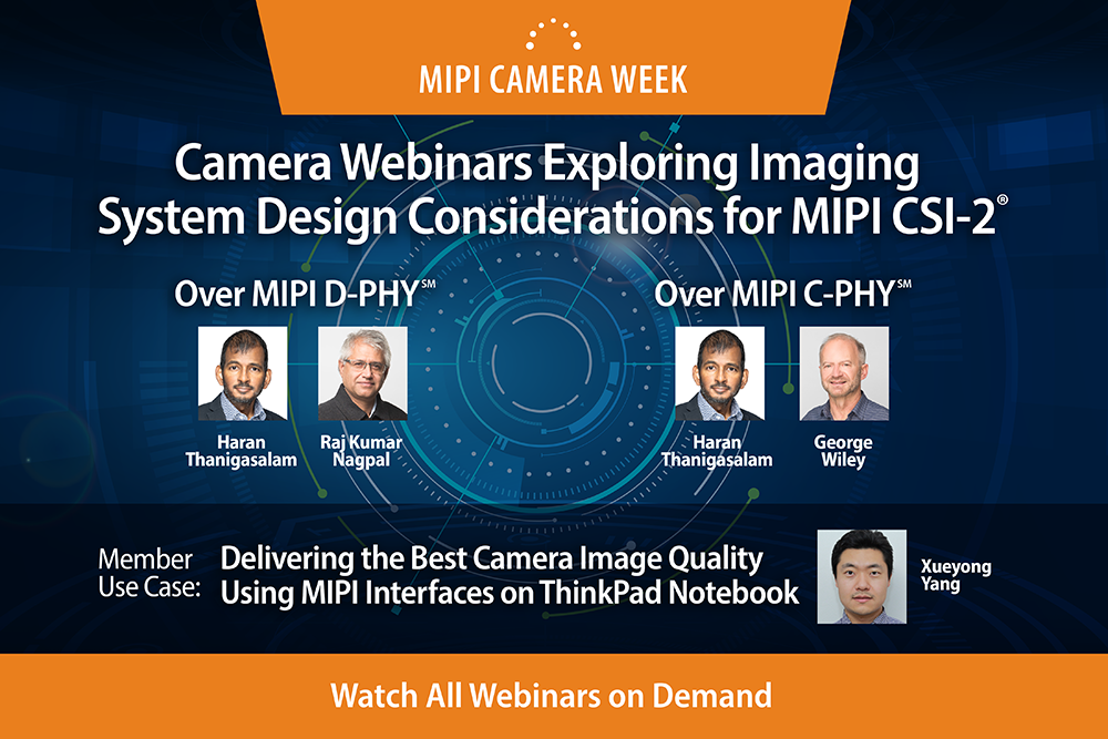 MIPI Camera Week Webinars On Demand