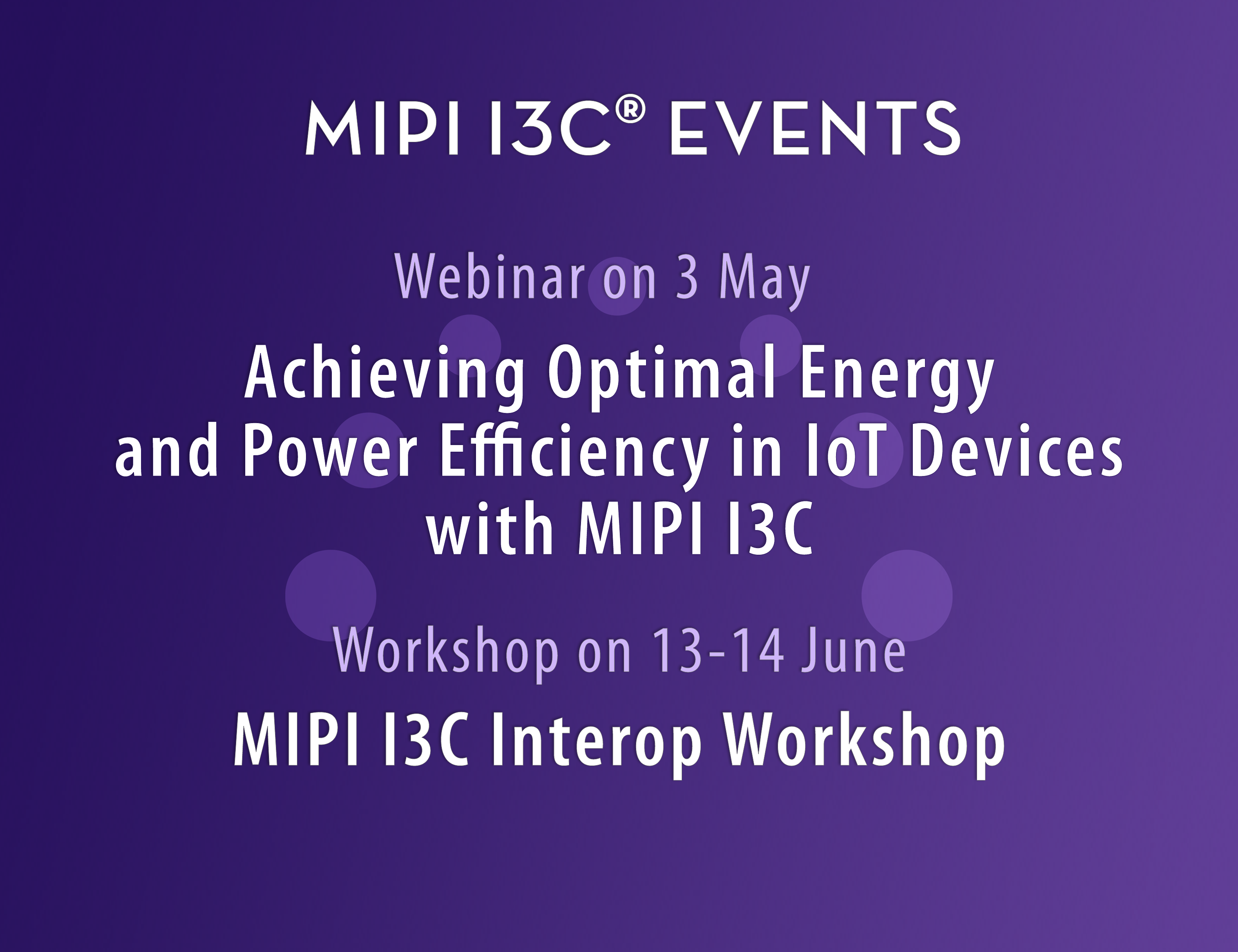 MIPI I3C Webinar & Workshop