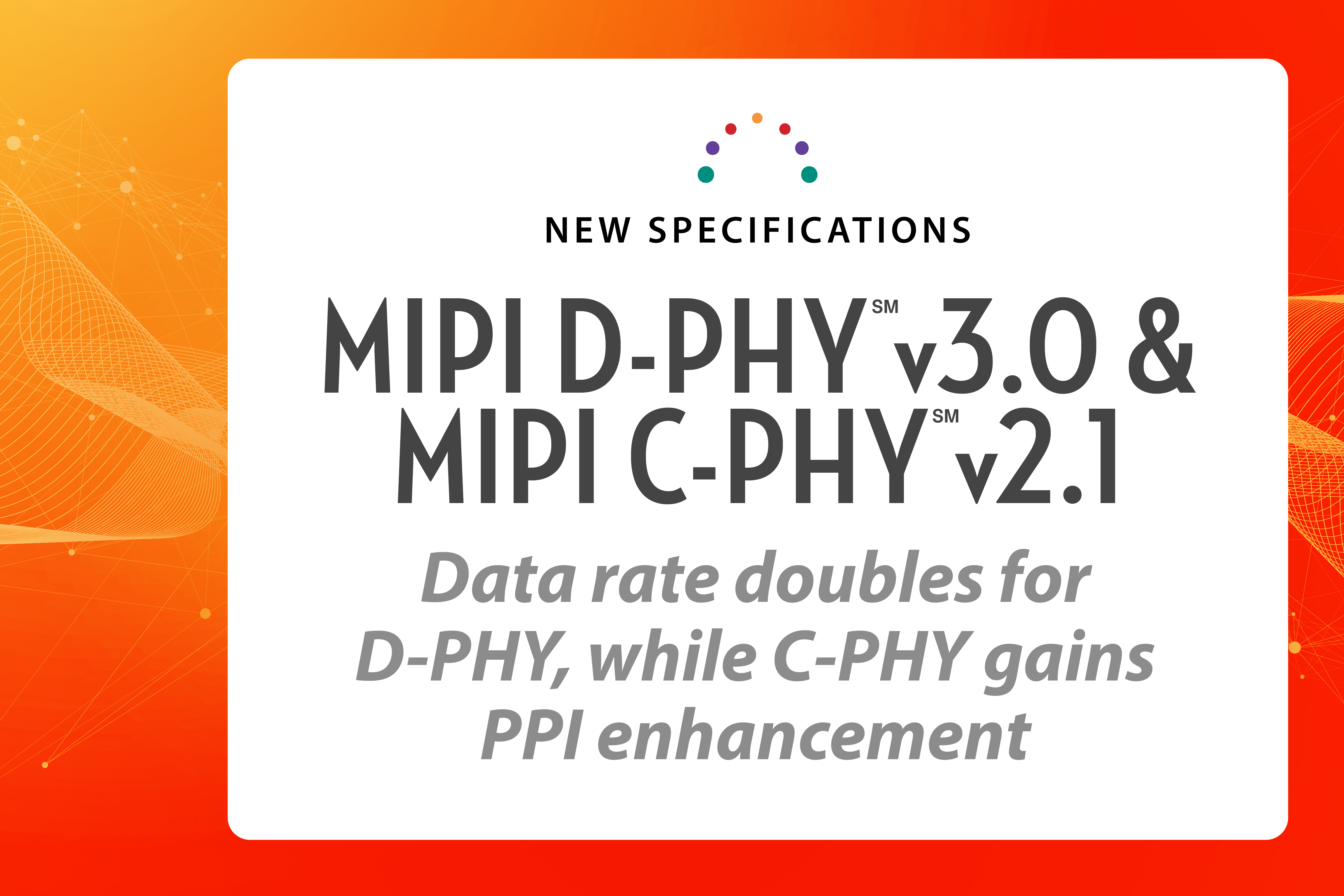 MIPI D-PHY and C-PHY Updated