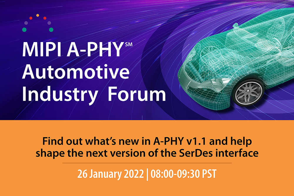 MIPI A-PHY Automotive Industry Forum