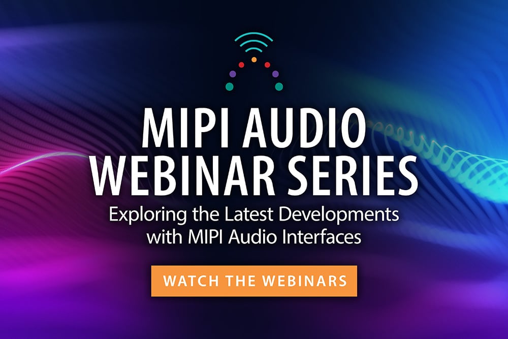 MIPI Audio Webinar Series