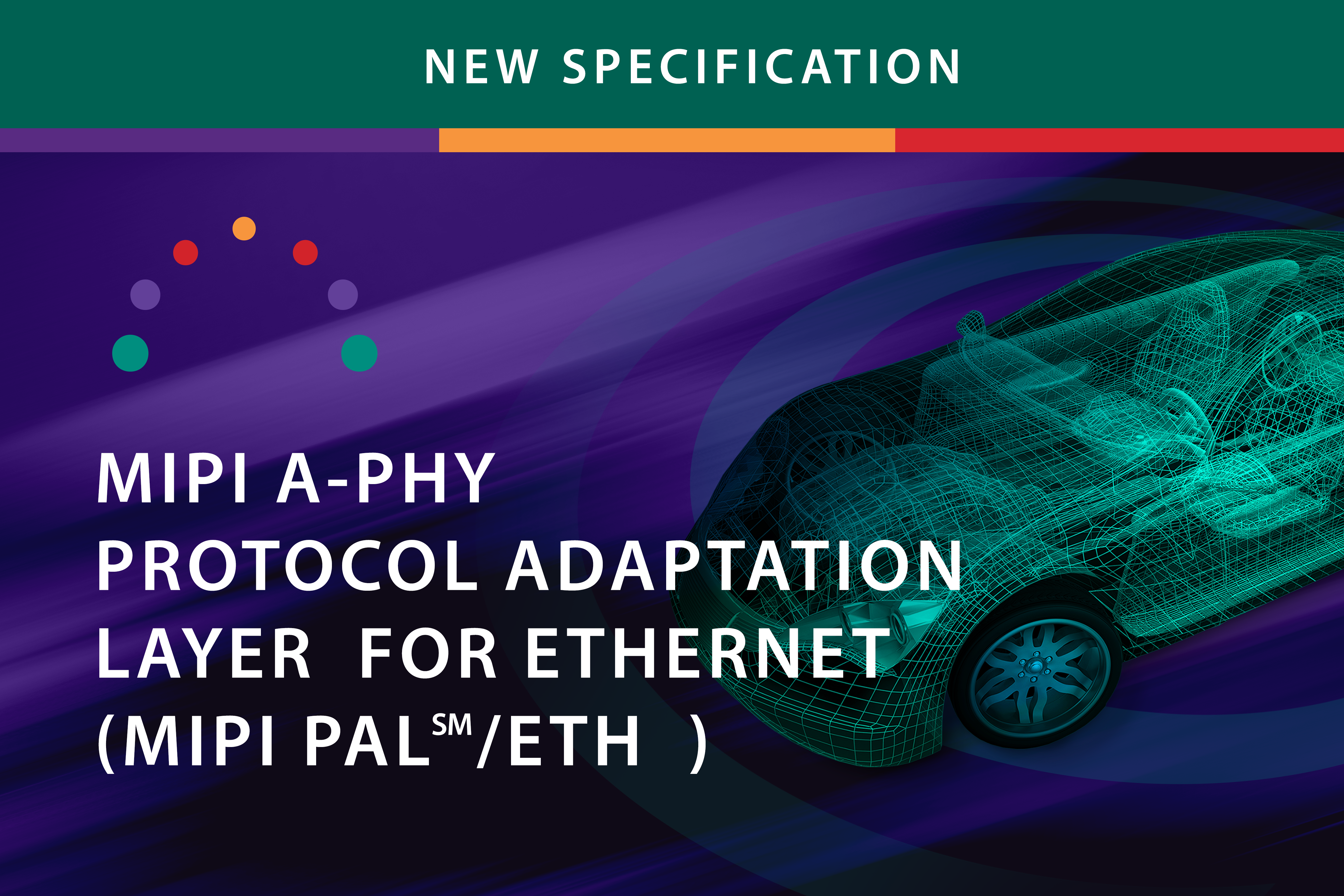 New Specification: MIPI PAL/ETH