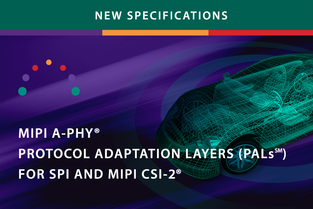 MIPI PAL/SPI and PAL/CSI-2