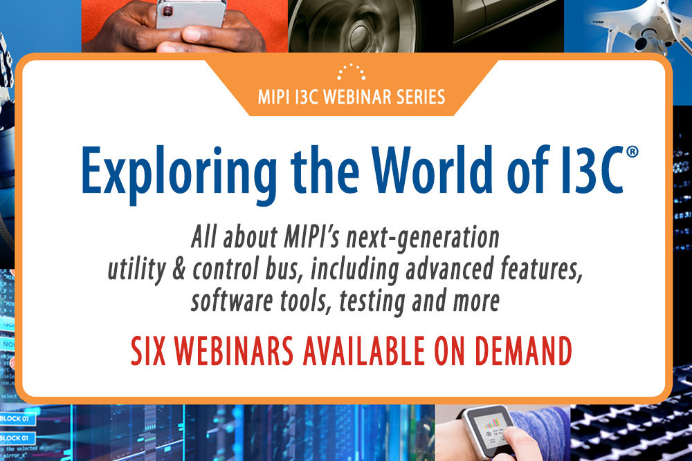 MIPI I3C Webinar Series