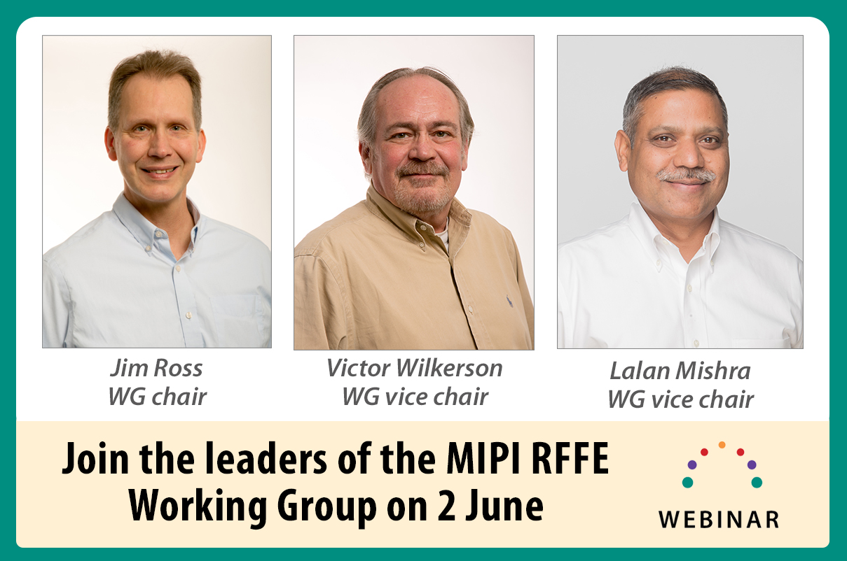 MIPI Webinar: A New MIPI RFFE for the Emerging 5G Era